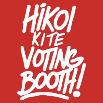 Hikoi Ki Te Voting Booth - T Shirt RED Design